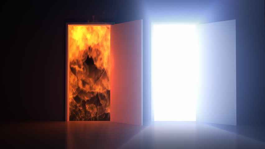 Doorways to Fire or Light