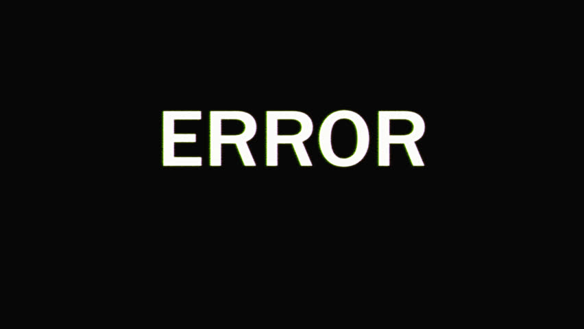 Source error model. Надпись ошибка. надпись error. надпись эррор. error на черном фоне.